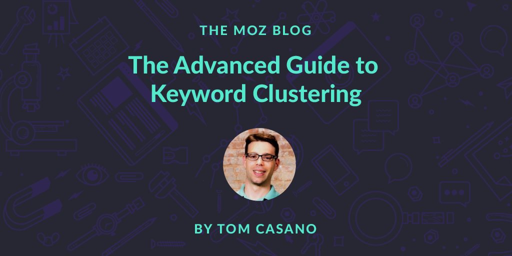 The Advanced Guide to Keyword Clustering