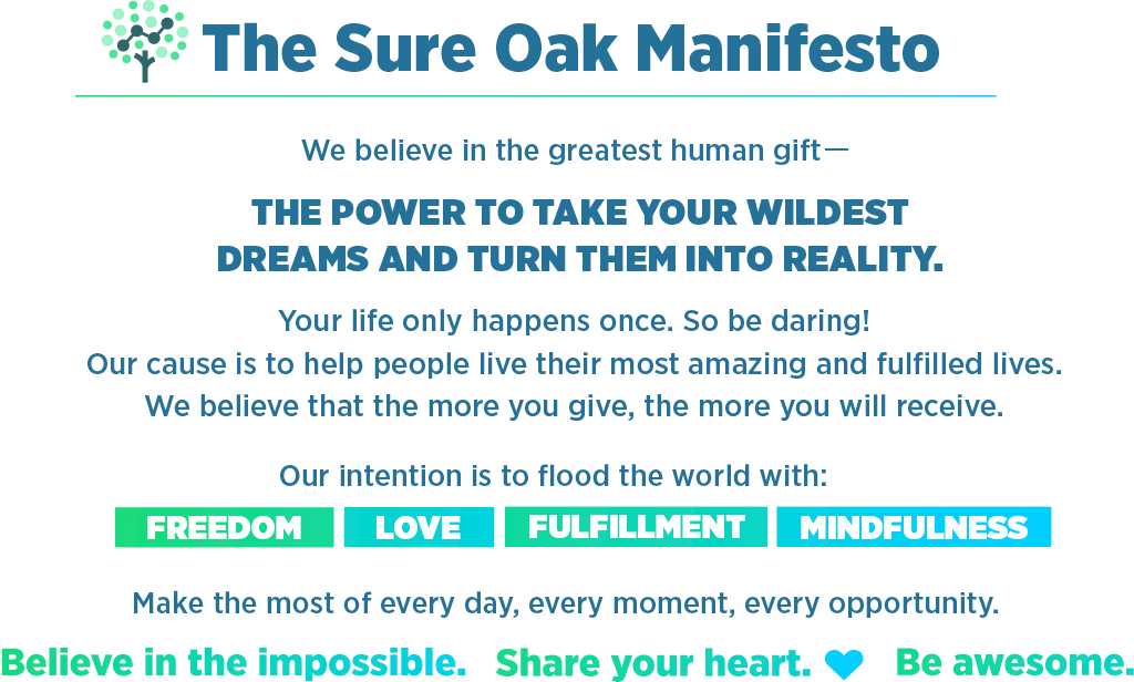 The Sure Oak Manifesto
